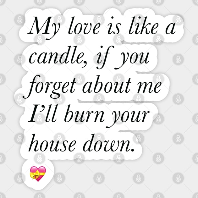 My love is like a candle valentine’s day Sticker by Holailustra